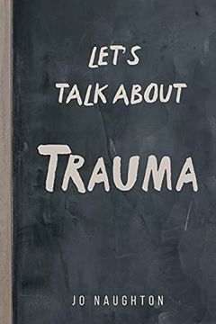 portada Let'S Talk About Trauma (en Inglés)
