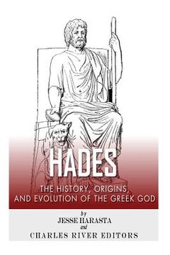 portada Hades: The History, Origins and Evolution of the Greek God (en Inglés)