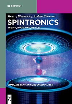 portada Spintronics: Theory, Modelling, Devices (Graduate Texts in Condensed Matter) (en Inglés)