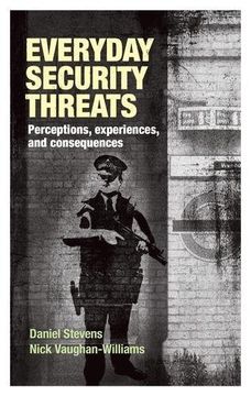 portada Everyday security threats: Perceptions, experiences, and consequences