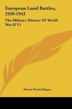 portada european land battles, 1939-1943: the military history of world war ii v1
