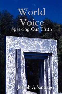 portada world voice: speaking our truth (en Inglés)