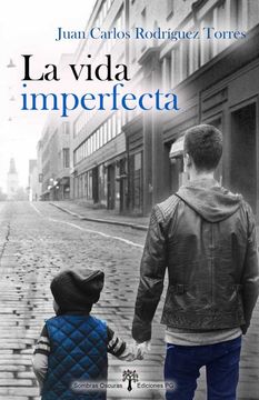 La Vida Imperfecta