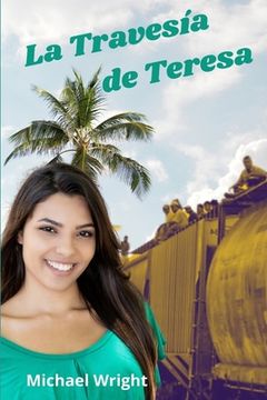 portada La travesía de Teresa (in Spanish)