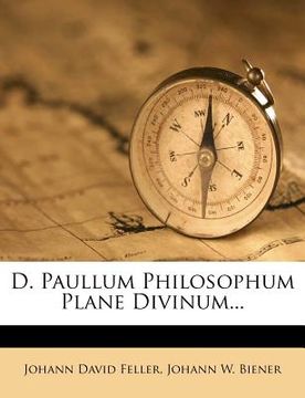 portada d. paullum philosophum plane divinum... (en Inglés)