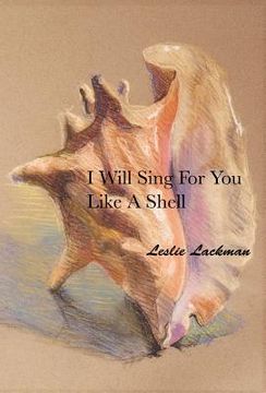 portada i will sing for you like a shell (in English)