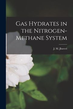 portada Gas Hydrates in the Nitrogen-methane System (en Inglés)