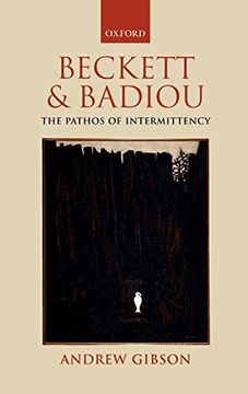 portada Beckett and Badiou: The Pathos of Intermittency (en Inglés)