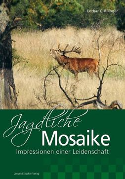 portada Jagdliche Mosaike: Impressionen einer Leidenschaft (en Alemán)
