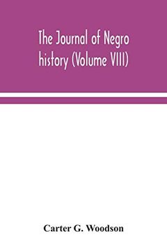 portada The Journal of Negro History (Volume Viii) (en Inglés)