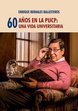portada 60 Años en la Pucp: Una Vida Universitaria