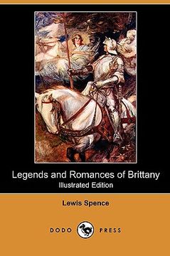 portada legends and romances of brittany (illustrated edition) (dodo press)