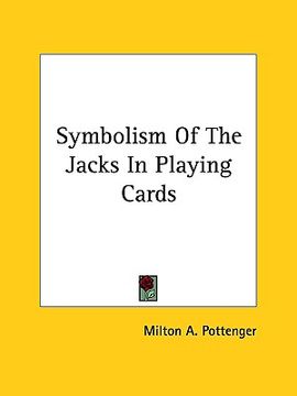 portada symbolism of the jacks in playing cards (en Inglés)