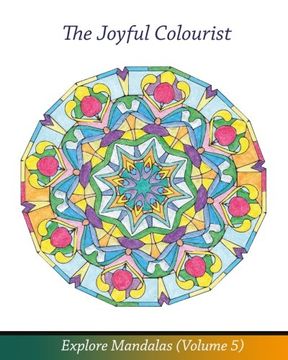portada The Joyful Colourist: Explore Mandalas Volume 5