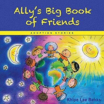 portada Ally's Big Book of Friends: Adoption Stories (en Inglés)