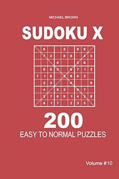 portada Sudoku x - 200 Easy to Normal Puzzles 9x9 (Volume 10) (en Inglés)