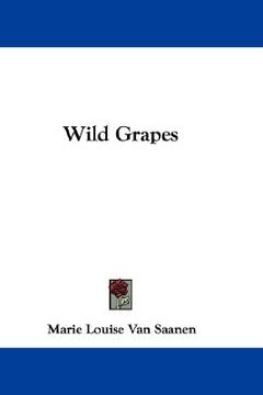 portada wild grapes (en Inglés)