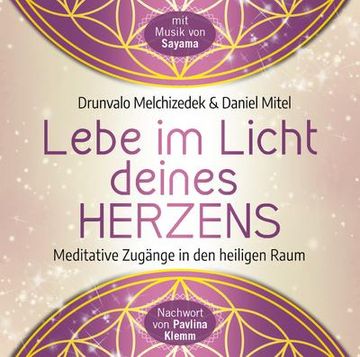 portada Lebe im Licht Deines Herzens: Geführte Meditationen für den Zugang in den Heiligen Raum (in German)