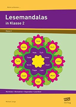 portada Meine Schönsten Lesemandalas Klasse 2: Wortfelder - Reimwörter - Gegensätze - Leserätsel (Meine Schönsten Mandalas) (en Alemán)
