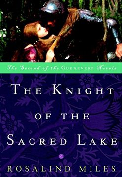 portada The Knight of the Sacred Lake (Guenevere Novels (Paperback)) (en Inglés)