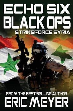 portada Echo Six: Black ops 5 - Strikeforce Syria (en Inglés)