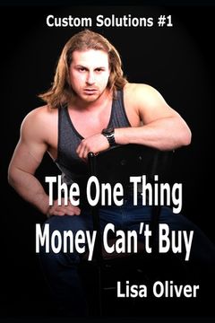 portada The One Thing Money Can't Buy (en Inglés)