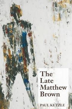 portada The Late Matthew Brown (en Inglés)