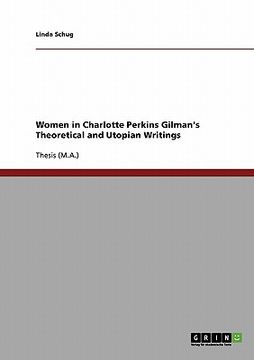 portada women in charlotte perkins gilman's theoretical and utopian writings (en Inglés)