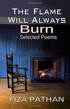 portada The Flame Will Always Burn - Selected Poems