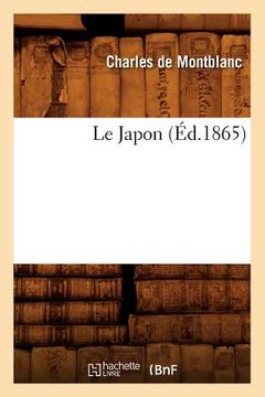 portada Le Japon (Éd.1865) (en Francés)