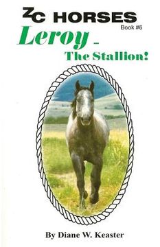 portada Leroy-The Stallion (en Inglés)