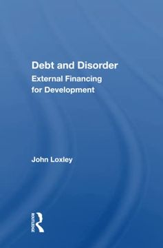 portada Debt and Disorder: External Financing for Development (en Inglés)
