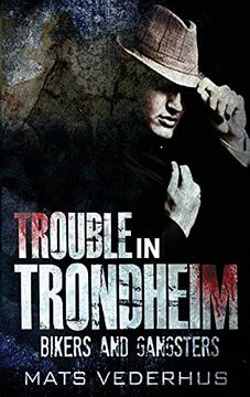 portada Trouble in Trondheim (1) (Kurt Hammer) (en Inglés)