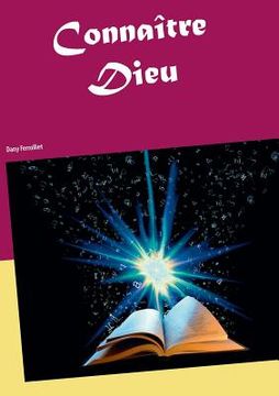 portada Connaître Dieu: En route vers le ciel (en Francés)