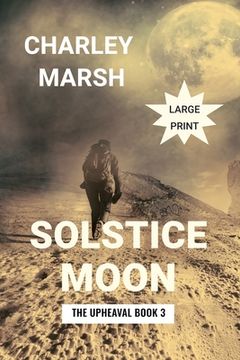 portada Solstice Moon: The Upheaval Book 3 (en Inglés)