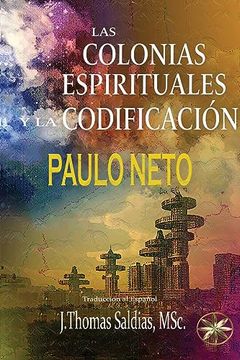 portada Las Colonias Espirituales y la Codificiación (in Spanish)
