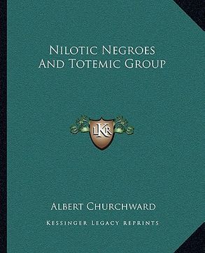 portada nilotic negroes and totemic group (en Inglés)