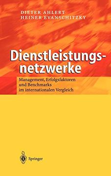portada Dienstleistungsnetzwerke: Management, Erfolgsfaktoren und Benchmarks im Internationalen Vergleich (en Alemán)