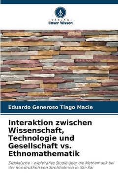 portada Interaktion zwischen Wissenschaft, Technologie und Gesellschaft vs. Ethnomathematik (en Alemán)
