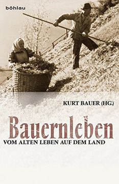 portada Bauernleben: Vom Alten Leben Auf Dem Land