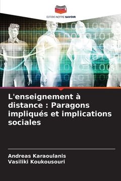 portada L'enseignement à distance: Paragons impliqués et implications sociales (in French)