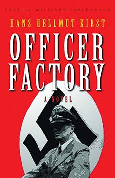 portada Cassell Military Classics: Officer Factory: A Novel (en Inglés)