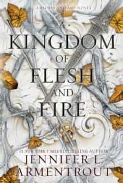 portada A Kingdom of Flesh and Fire (libro en Inglés)