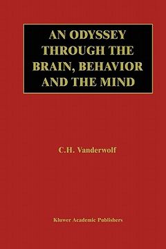 portada an odyssey through the brain, behavior and the mind (en Inglés)