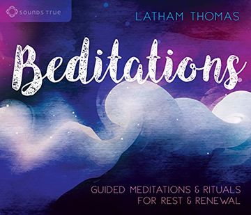 portada Beditations: Guided Meditations and Rituals for Rest and Renewal (in English)