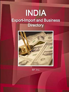 portada India Export-Import and Business Directory Volume 1 Strategic Information and Contacts (en Inglés)
