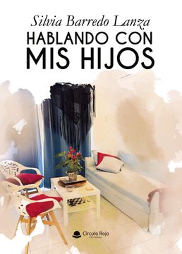 HABLANDO CON MIS HIJOS