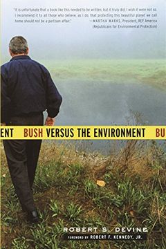 portada Bush Versus the Environment (en Inglés)