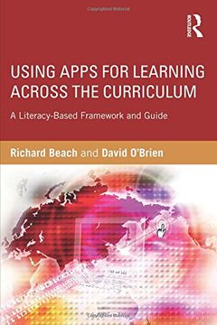 portada Using Apps for Learning Across the Curriculum: A Literacy-Based Framework and Guide