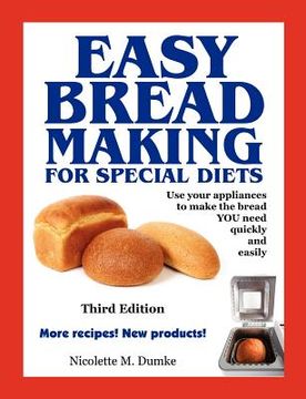 portada easy breadmaking for special diets, third edition (en Inglés)
